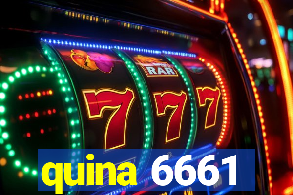 quina 6661